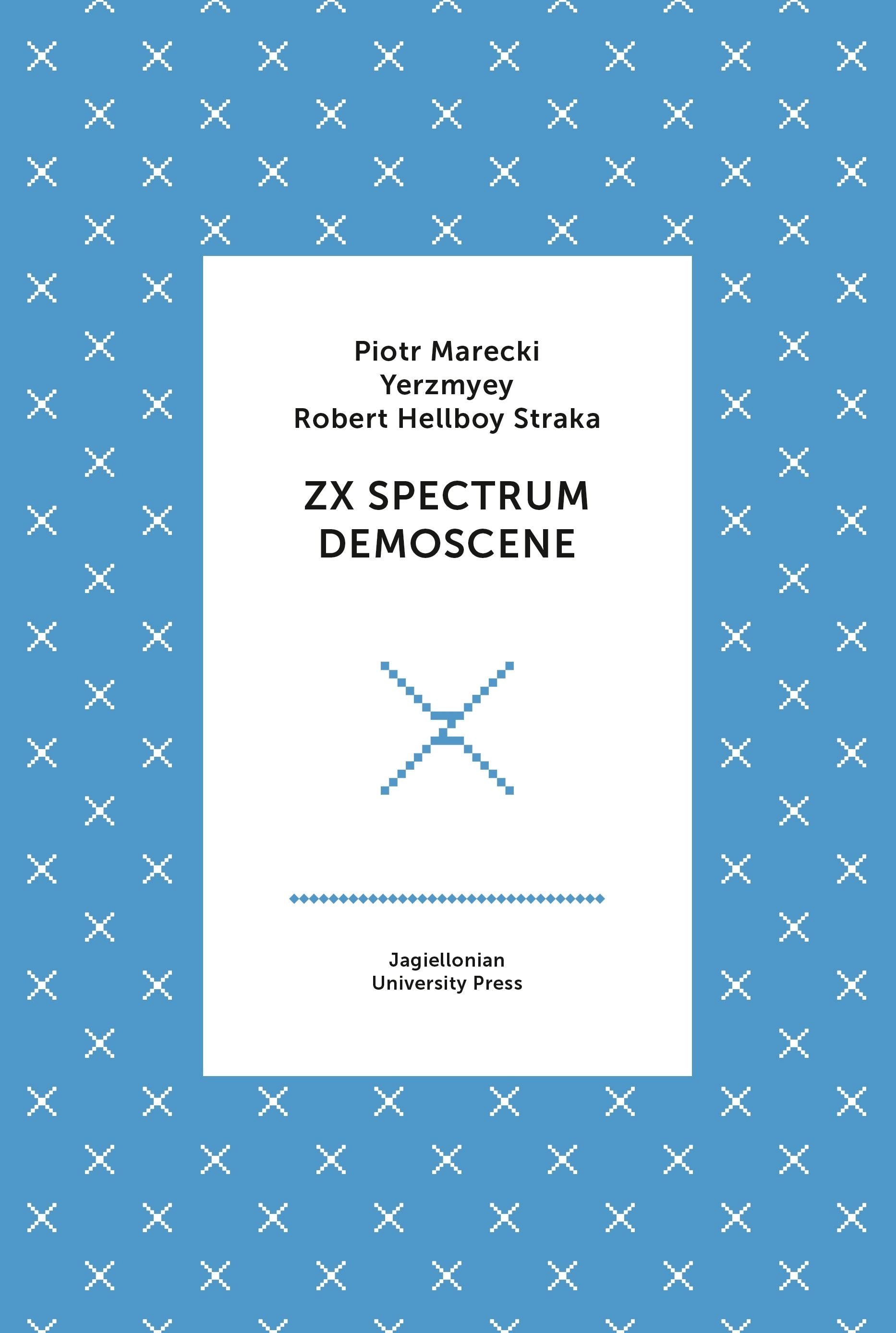 Book cover image for ZX Spectrum Demoscene ISBN: 9788323348627